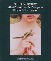 Cover of The Overview: Meditations on Nature for a World in Transition by Atmos