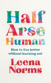 Cover of Half-Arse Human by Leena Norms